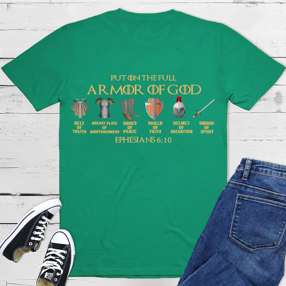 Put On The Full Of Armor Of God Christian T-Shirt