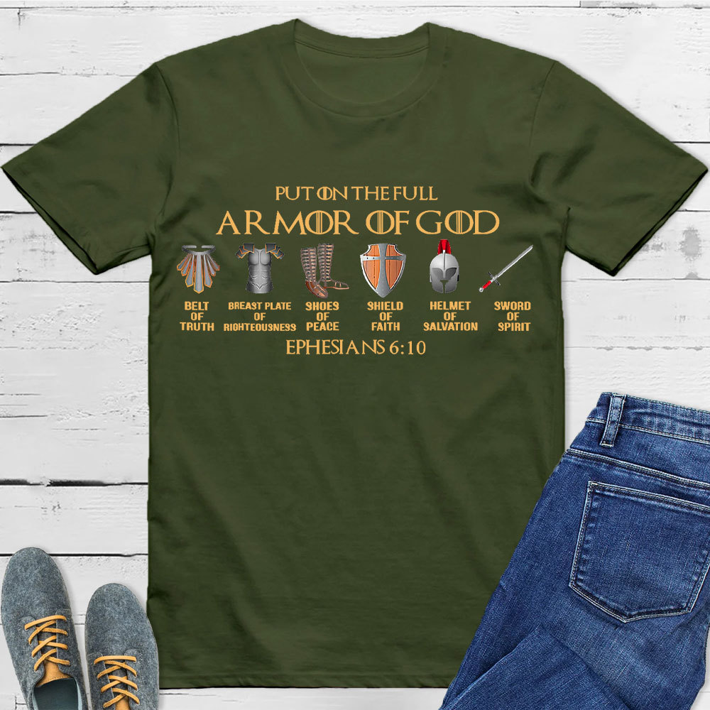 Put On The Full Of Armor Of God Christian T-Shirt