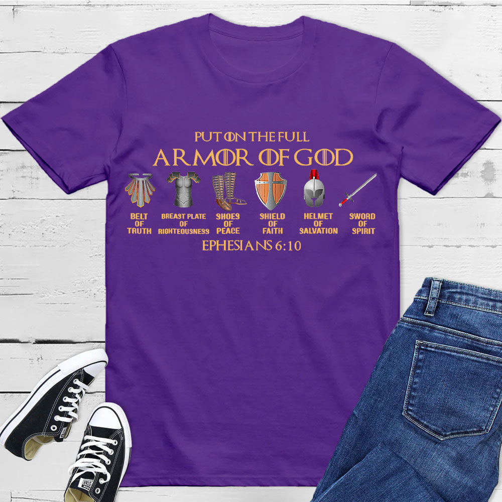 Put On The Full Of Armor Of God Christian T-Shirt