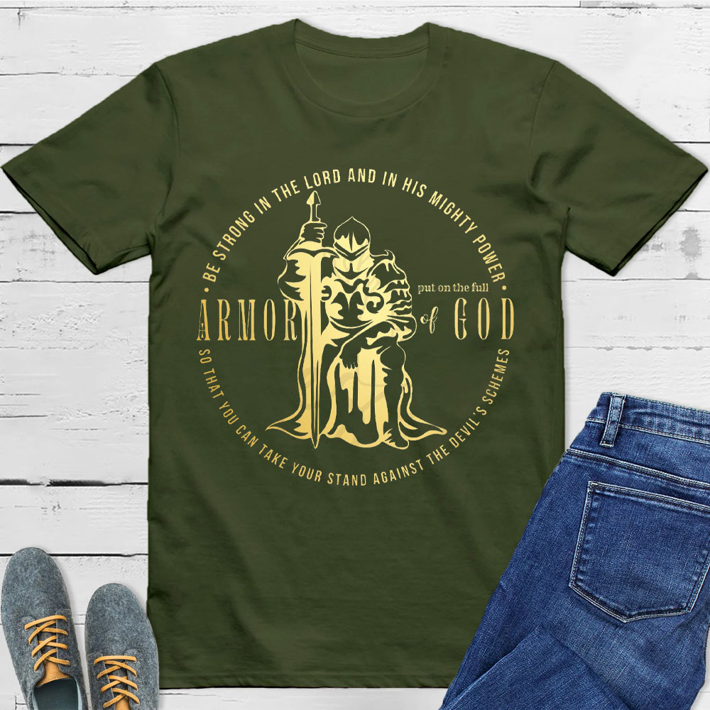 Put On The Full Of Armor Of God Christian T-Shirt