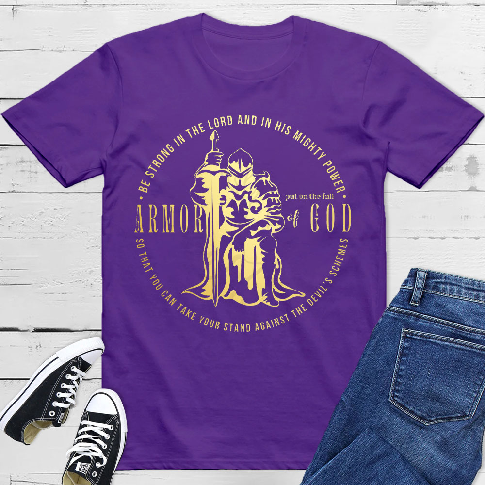 Put On The Full Of Armor Of God Christian T-Shirt