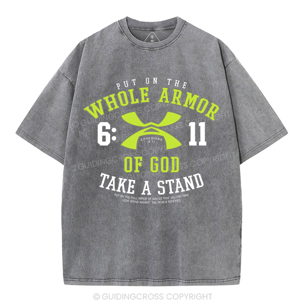 Put On The Whole Armor Christian Washed T-Shirt