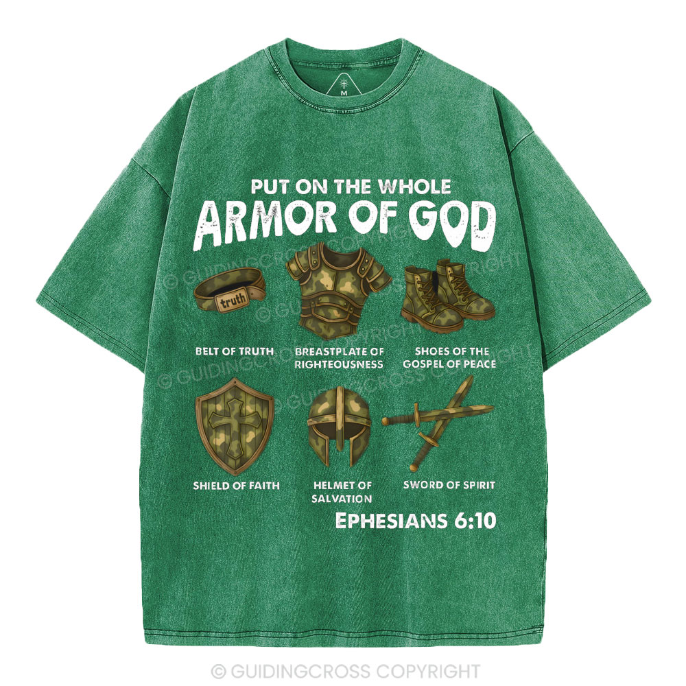 Put On The Whole Armor Of God Christian Washed T-Shirt
