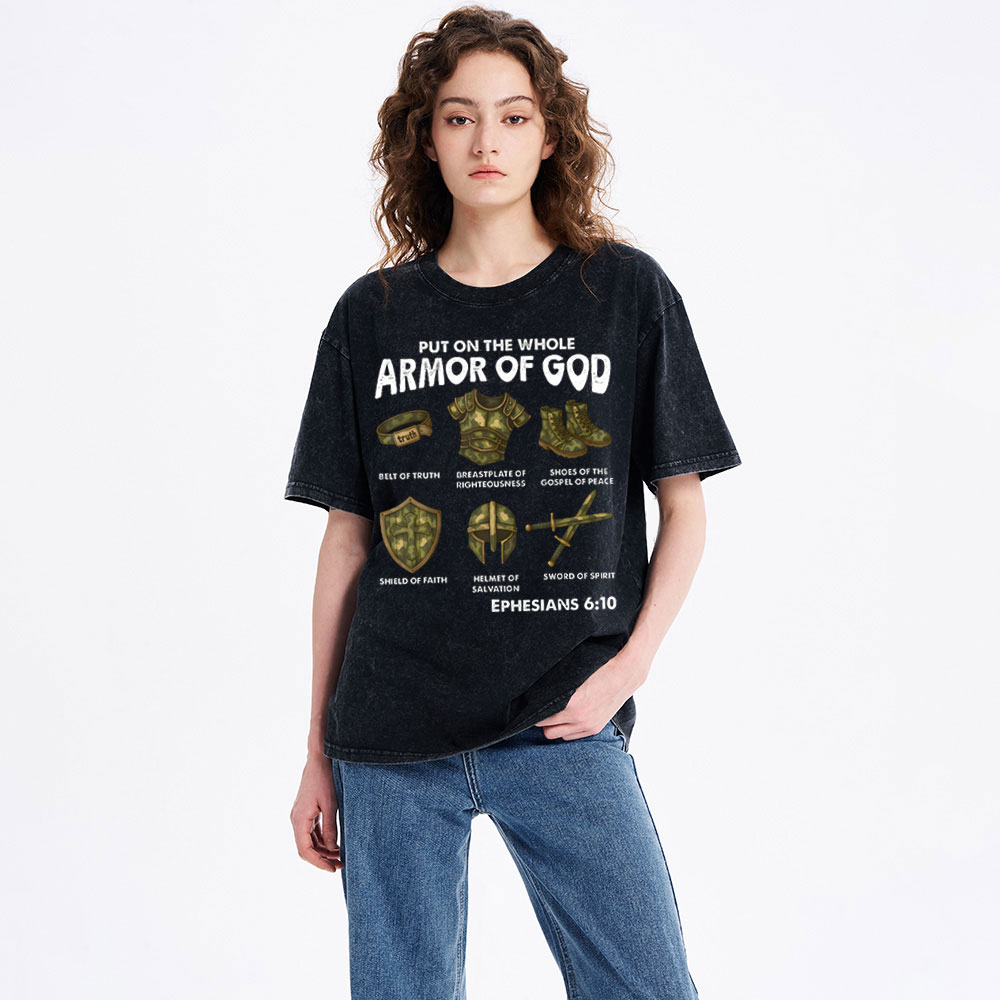 Put On The Whole Armor Of God Christian Washed T-Shirt