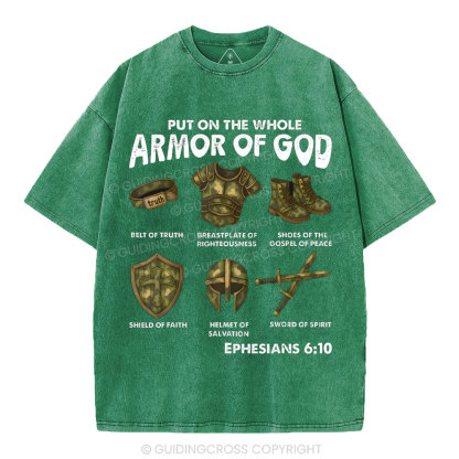 Put On The Whole Armor Of God Christian Washed T-Shirt