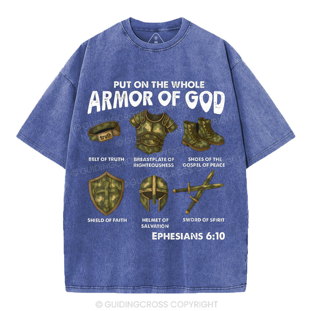 Put On The Whole Armor Of God Christian Washed T-Shirt