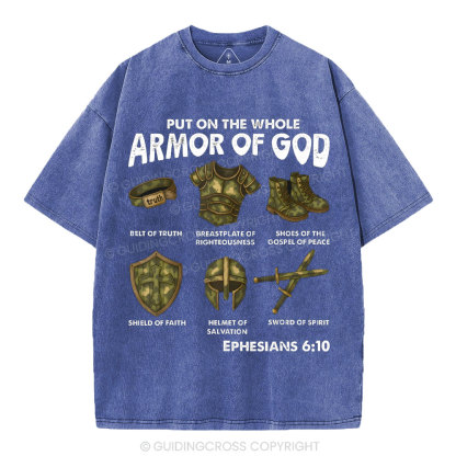 Put On The Whole Armor Of God Christian Washed T-Shirt