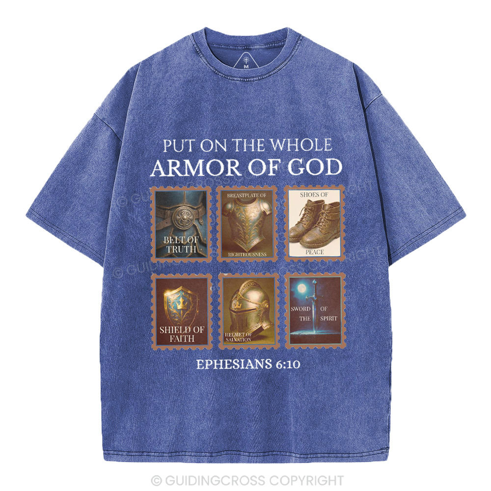 Put On The Whole Armor Of God Christian Washed T-Shirt