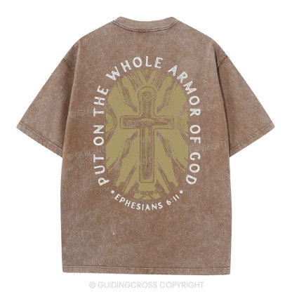 Put On The Whole Armor Of God Christian Washed T-Shirt