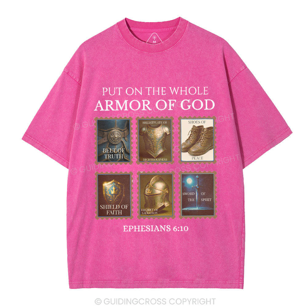 Put On The Whole Armor Of God Christian Washed T-Shirt