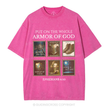 Put On The Whole Armor Of God Christian Washed T-Shirt