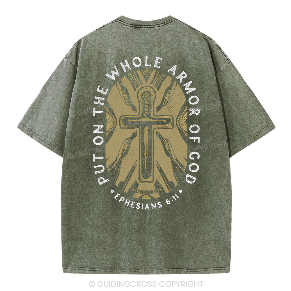 Put On The Whole Armor Of God Christian Washed T-Shirt