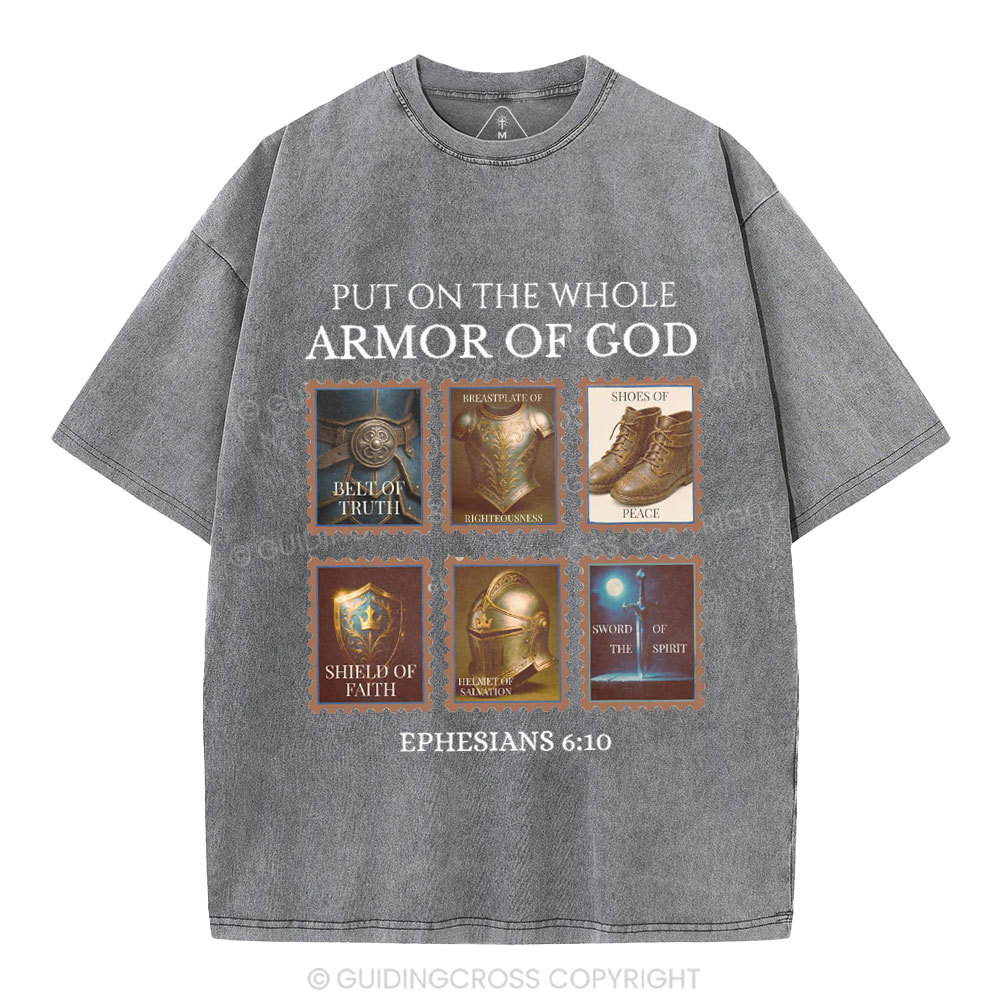 Put On The Whole Armor Of God Christian Washed T-Shirt