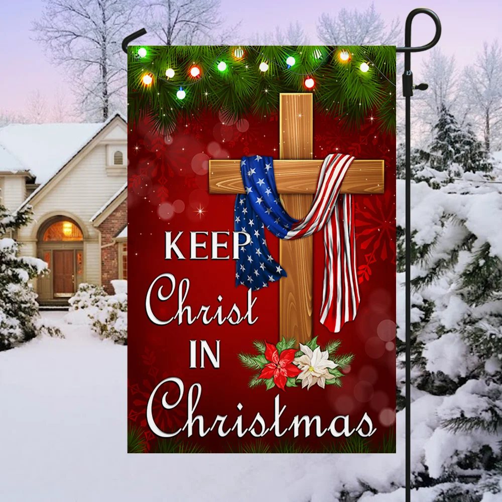 Keep Christ In Christmas Christian Flag