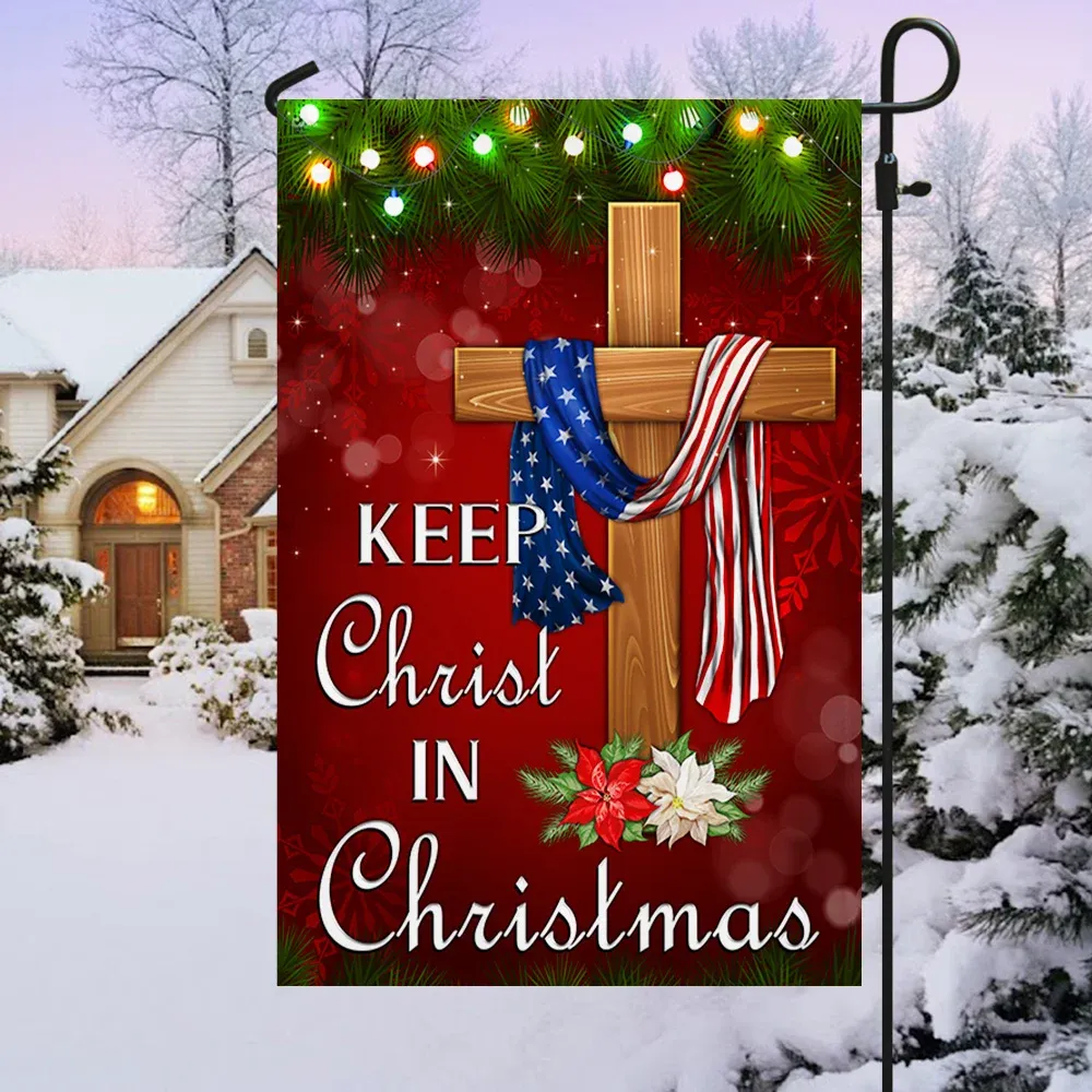 Keep Christ In Christmas Christian Flag