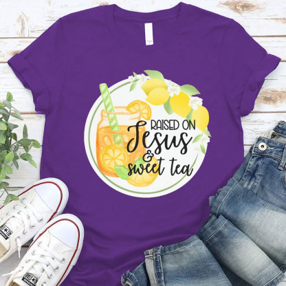 Raised On Jesus And Sweet Tea Christian T-Shirt