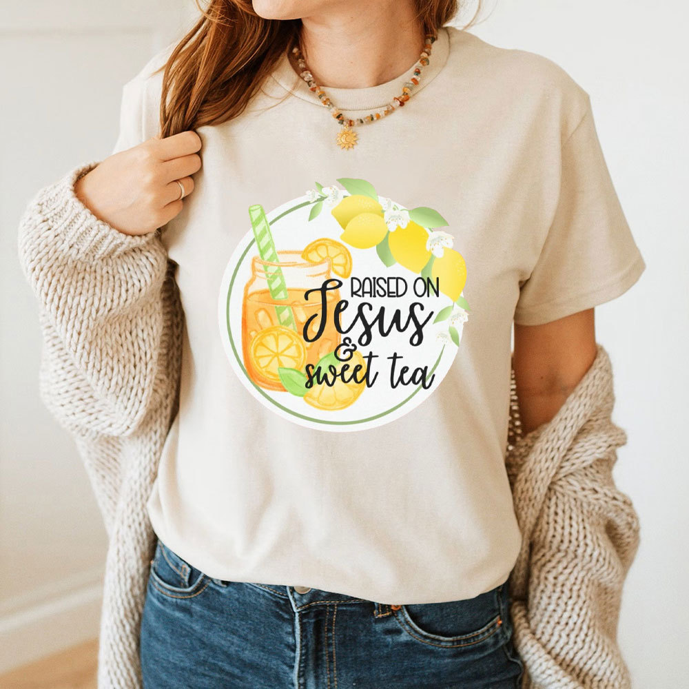 Raised On Jesus And Sweet Tea Christian T-Shirt