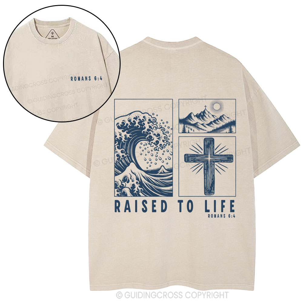 Raised To Life Christian Washed T-Shirt