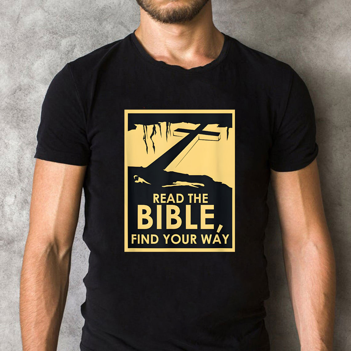 Read The Bible Find Your WAY Christian T-Shirt