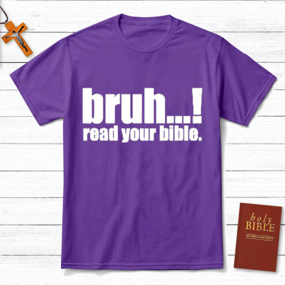 Read Your Bible Christian T-Shirt