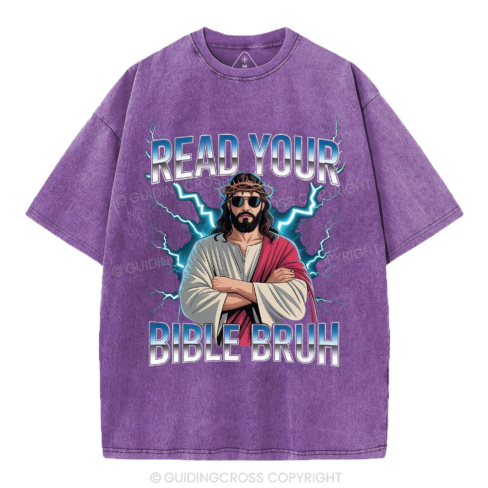 Ready Your Bible Bruh Christian Washed T-Shirt