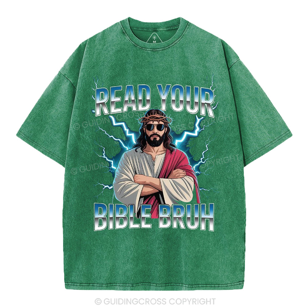 Ready Your Bible Bruh Christian Washed T-Shirt