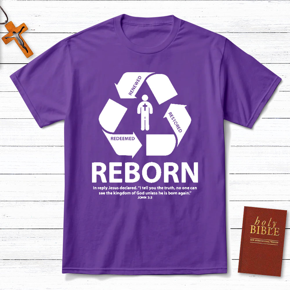 Reborn Christian T-Shirt