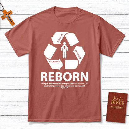 Reborn Christian T-Shirt