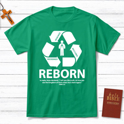 Reborn Christian T-Shirt