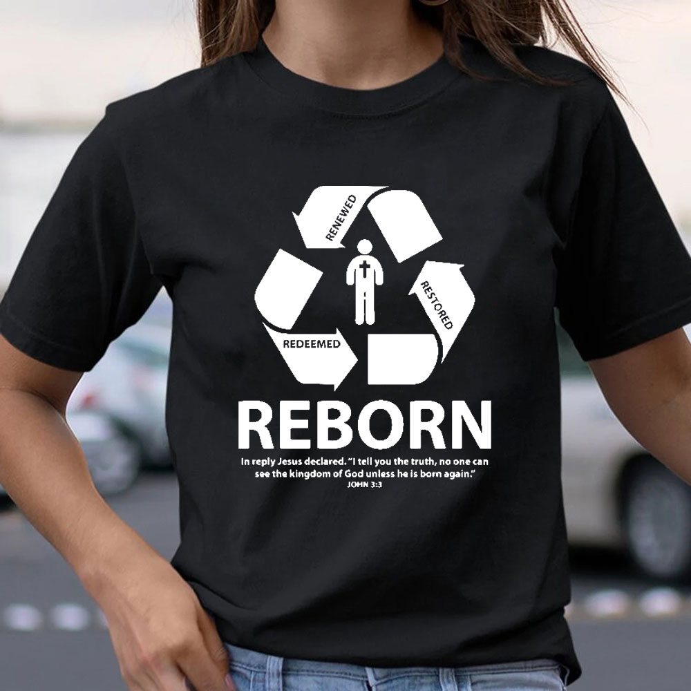 Reborn Christian T-Shirt