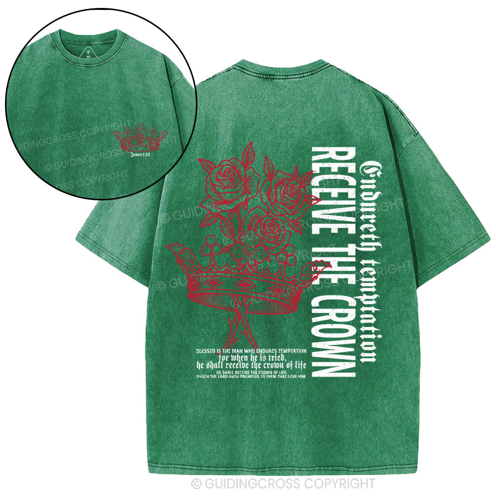 Receive The Crown Christian Washed T-Shirt