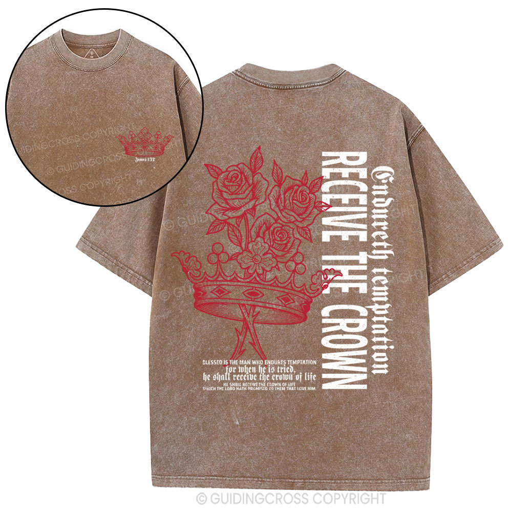 Receive The Crown Christian Washed T-Shirt