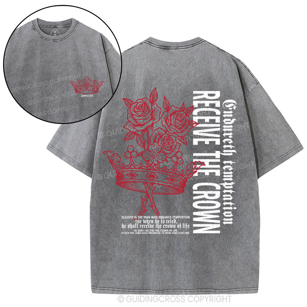 Receive The Crown Christian Washed T-Shirt