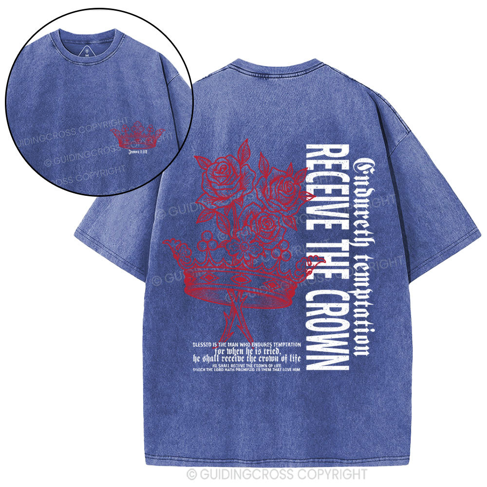 Receive The Crown Christian Washed T-Shirt