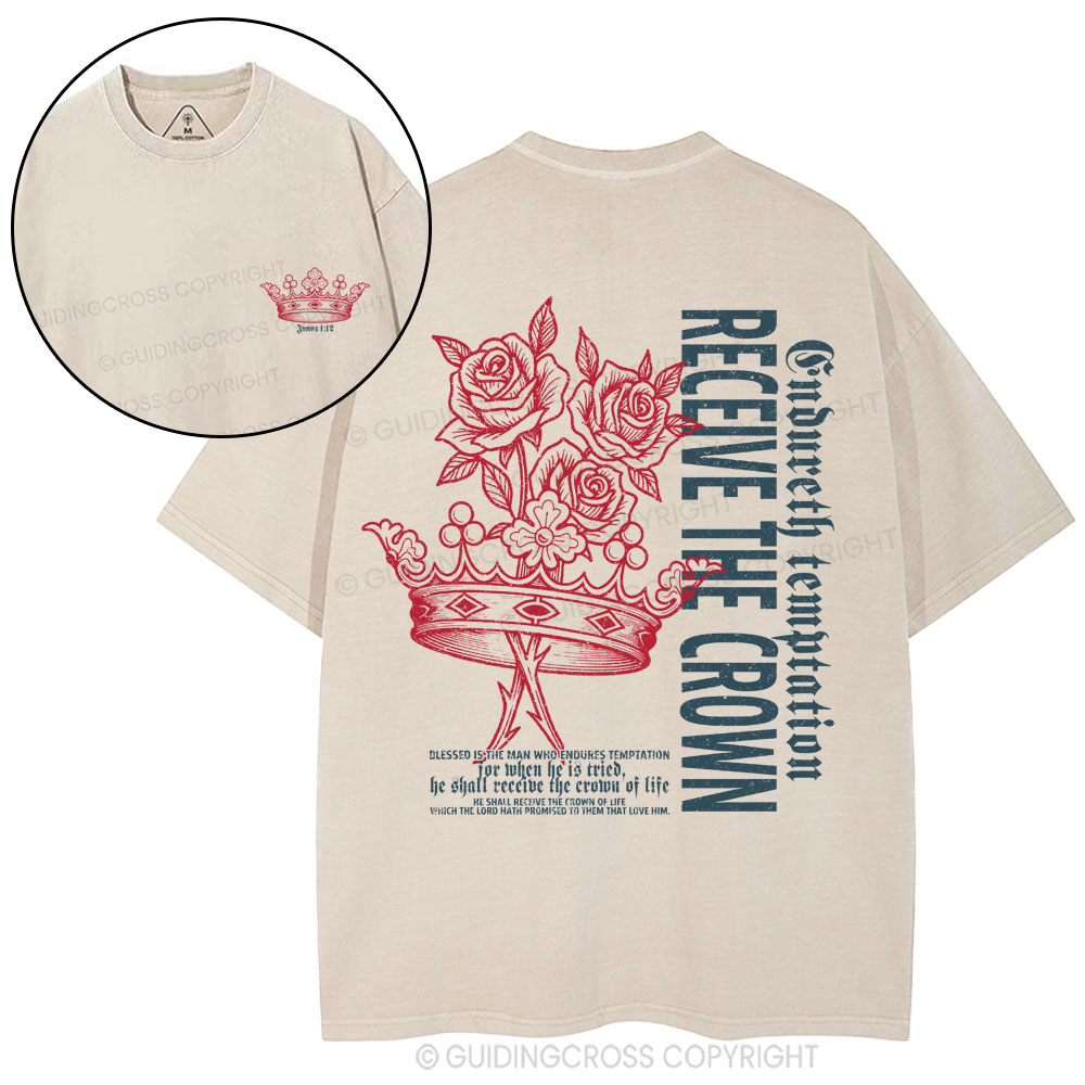 Receive The Crown Christian Washed T-Shirt