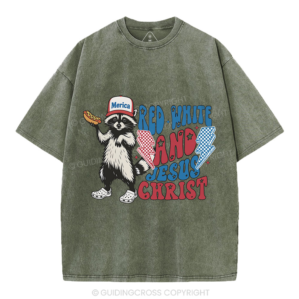 Red White And Jesus Christ Independence Day Christian Washed T-Shirt