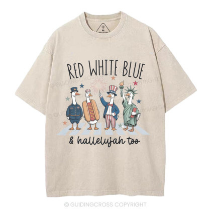 Red White Blue&Hallelujah Too Christian Washed T-Shirt