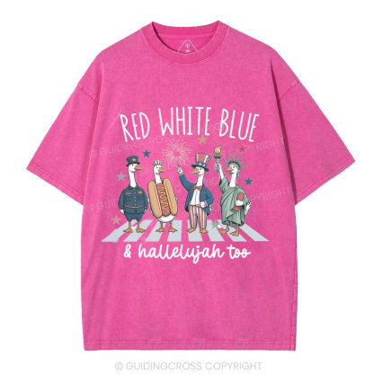 Red White Blue&Hallelujah Too Christian Washed T-Shirt
