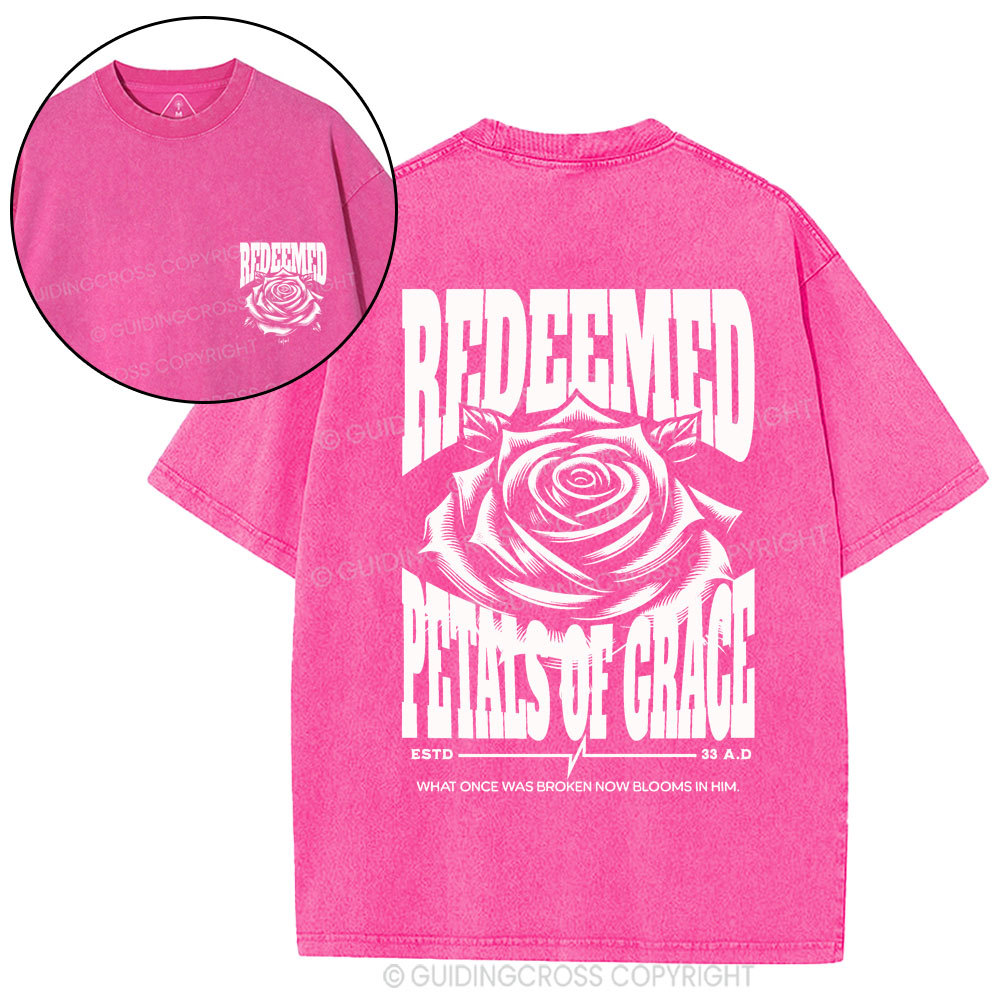 Redeemed Petals Of Grace Christian Washed T-Shirt