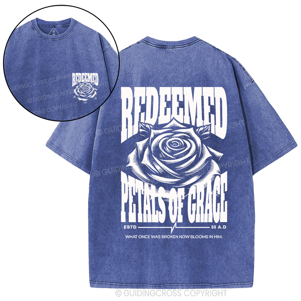 Redeemed Petals Of Grace Christian Washed T-Shirt