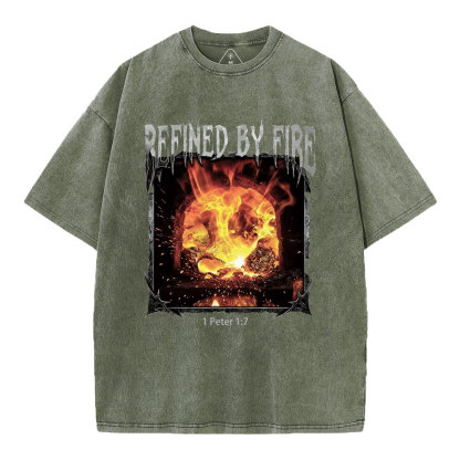 Refined By Fire Christian Washed T-Shirt