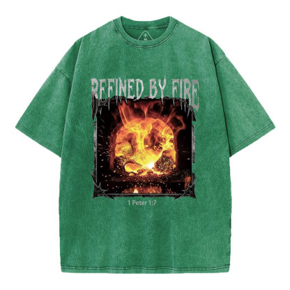 Refined By Fire Christian Washed T-Shirt