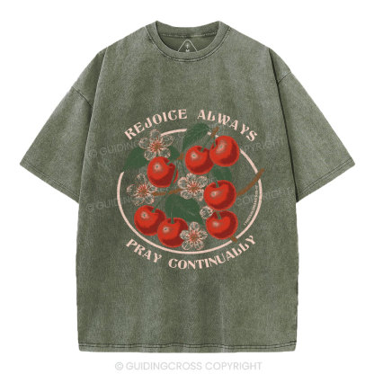 Rejoice Always Christian Washed T-Shirt