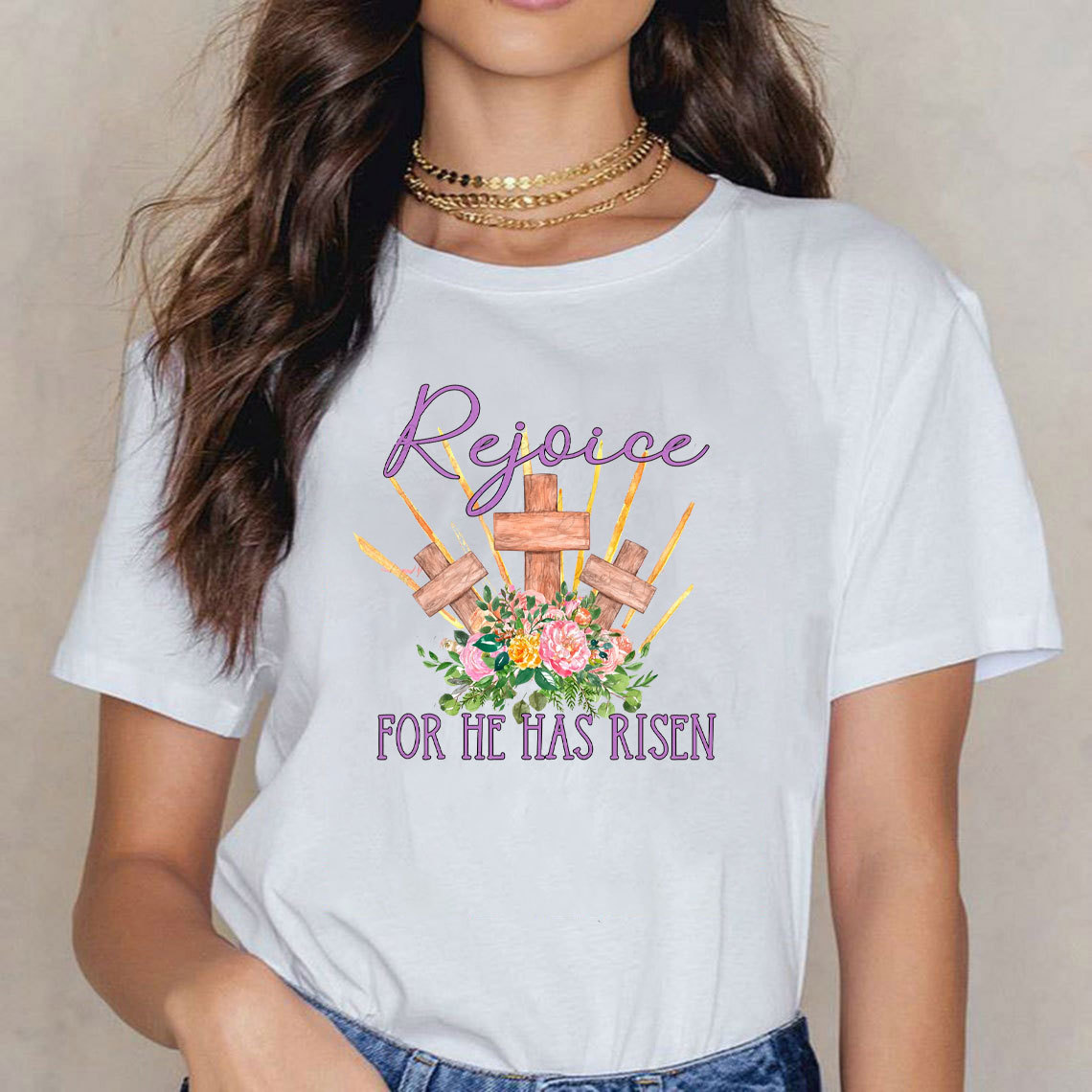 Rejoice For He Has Risen Christian T-Shirt