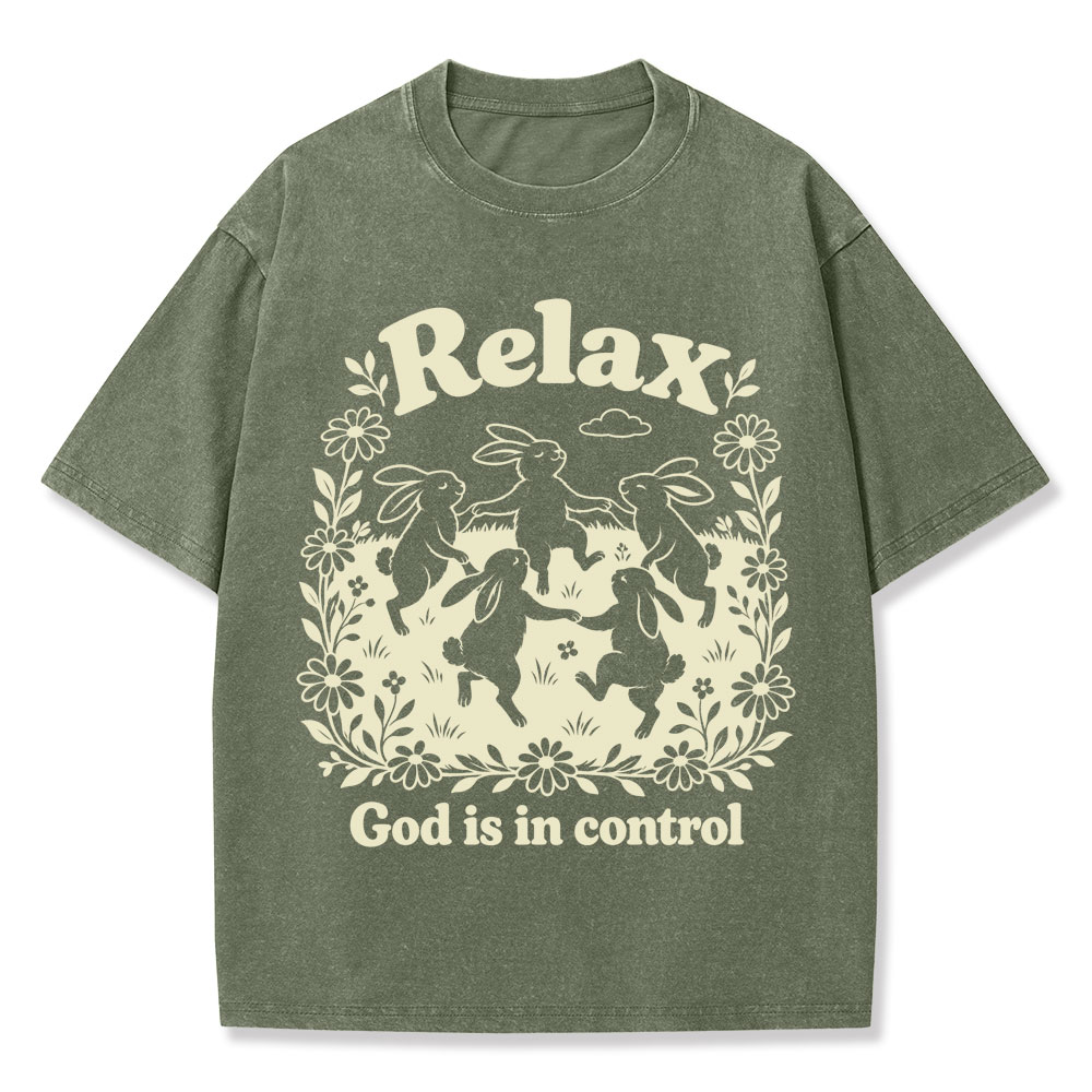 Relax God Is In Control  Christian Washed T-Shirt