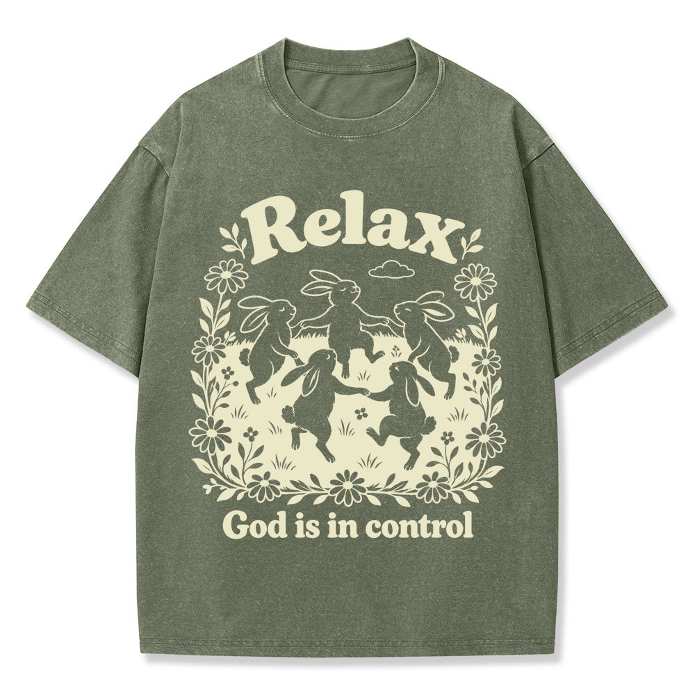 Relax God Is In Control  Christian Washed T-Shirt