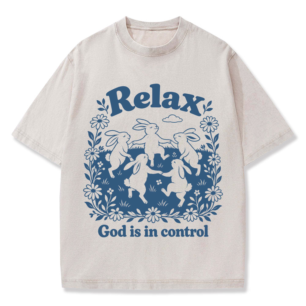Relax God Is In Control  Christian Washed T-Shirt