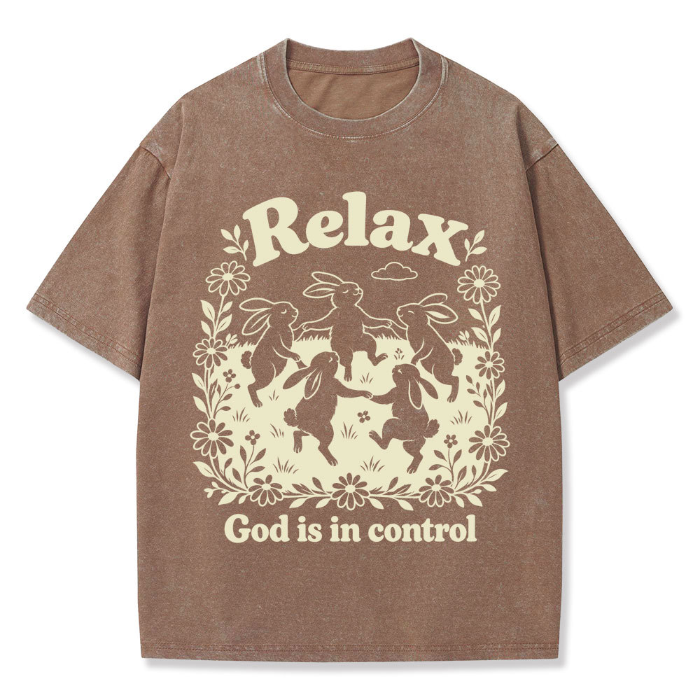 Relax God Is In Control  Christian Washed T-Shirt