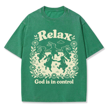 Relax God Is In Control  Christian Washed T-Shirt