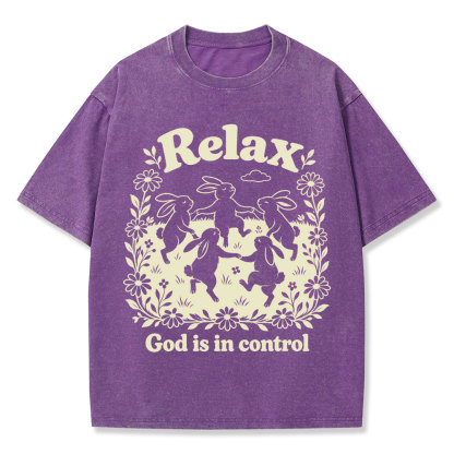 Relax God Is In Control  Christian Washed T-Shirt